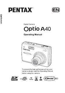 Pentax Optio A40 manual. Camera Instructions.
